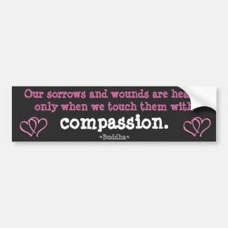 Sorvar lästa med Compassion Bumper Sticker Bildekal