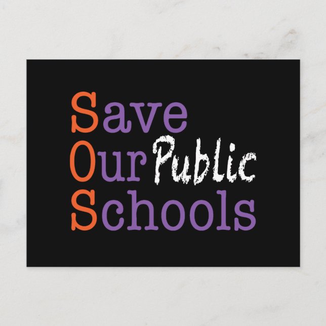 SOS Save Our Public Schools Postcard Vykort (Framsida)