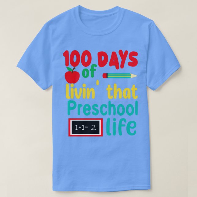 Söt 100 dagar skolpresent100 dagar livinx27 ton t shirt (Design framsida)