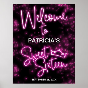 Söt 16-dagars Shock rosa Neon Glow Välkomstskylt Poster