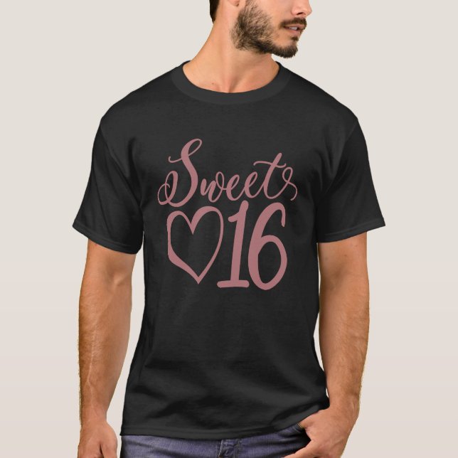 Söt 16 för flickor 16 år gamla sexton 16:e t shirt (Framsida)