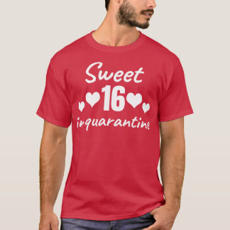 Söt 16 i karantän t shirt