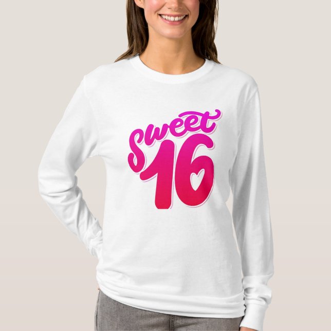 Söt 16 Sleeve på födelsedagen T- Shirt T Shirt (Framsida)
