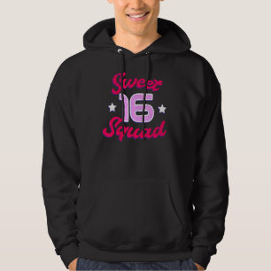 Söt 16 Squad Sexton 16:e födelsedagen 16 år gammal Hoodie