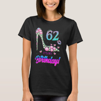 Söt 62 år gammal Det är min 62-års födelsedagskala T Shirt