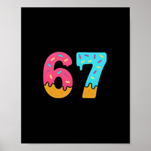 Söt 67 Six Seven Glassdråpe Sport 78 Kul Maso Poster
