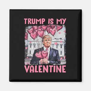 Söt Alla Hjärtans Dag Trump Är Min Alla Hjärtans D Magnet