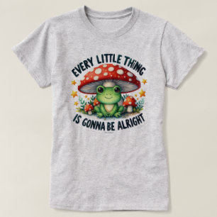 Söt "Allt Kommer Att Gå Bra" Groda Grafisk Citat T Shirt