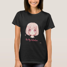 Söt Anime Tjej - Var Min Alla Hjärtans Dag T-Shirt