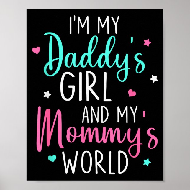 Söt är jag min pappas flicka och min mammas världs poster (Framsidan)