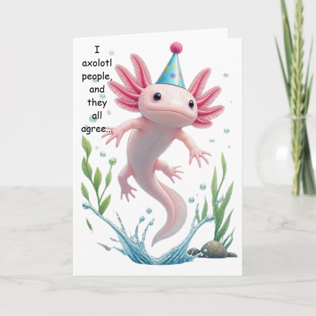 Söt Axolotl Födelsedags Puns Roligt Present  Kort (Framsida)