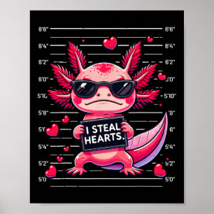 Söt Axolotl Jag Stjäl Hjärtscanning Rolig Valentin Poster