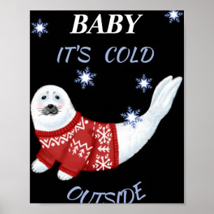 Söt Baby Det Är Kallt Utanför Vintertätning T Shir Poster