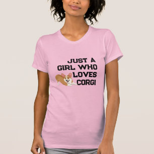 Söt "Bara en tjej som älskar Corgis" T-shirt