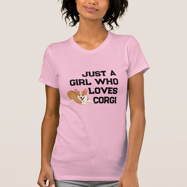 Söt "Bara en tjej som älskar Corgis" T-shirt (Framsida)
