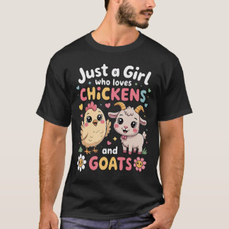 Söt bara en tjej som älskar kyckling och getfjäder t shirt