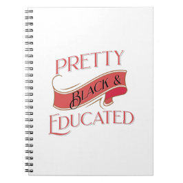 Söt Black and Educated Anteckningsbok