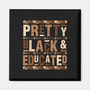 Söt Black and Educated: Jag är en stark afrikan Magnet