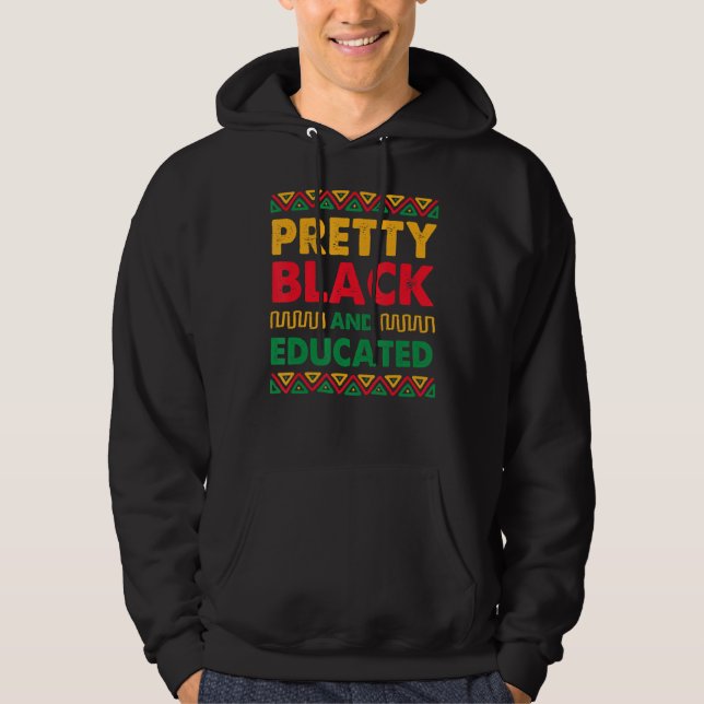 Söt Black Educated African Pride History Month Hoodie (Framsida)