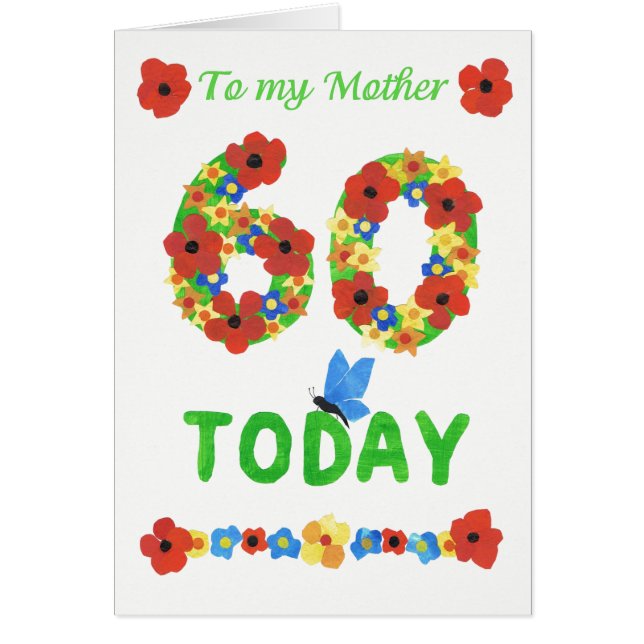 Söt Blommigt 60:e födelsedagen, Mor Hälsningskort (Framsidan)