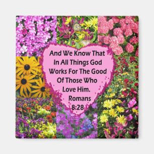 SÖT BLOMMIGT ROMANS 8:28 SCRIPTURE VERSE MAGNET