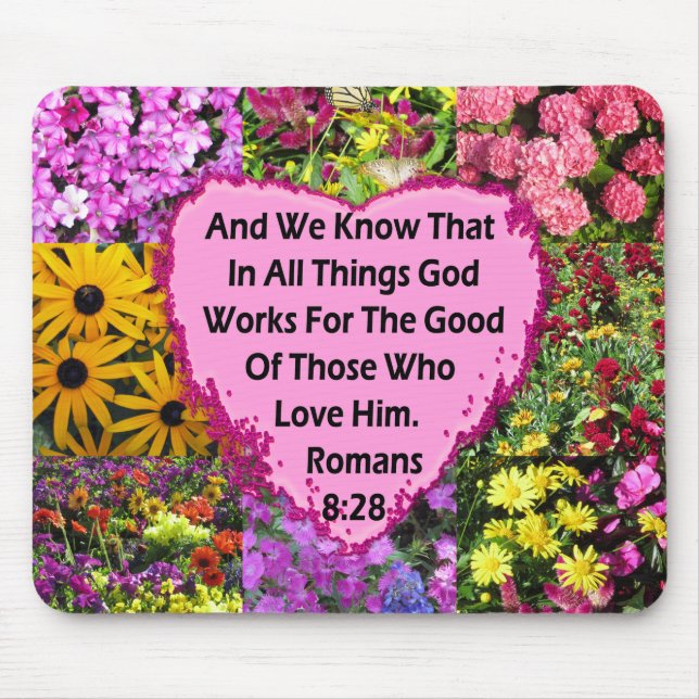 SÖT BLOMMIGT ROMANS 8:28 SCRIPTURE VERSE MUSMATTA (Framsidan)
