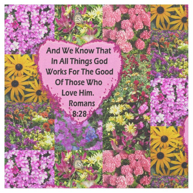 SÖT BLOMMIGT ROMANS 8:28 SCRIPTURE VERSE TYG (Närbild)
