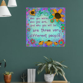 Söt Blommigt som du är offertspiritiv Poster