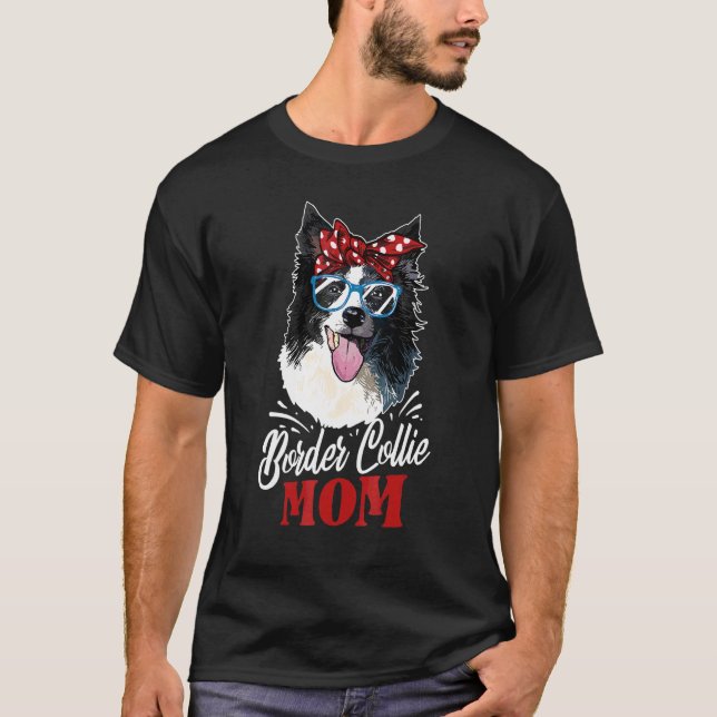 Söt Border Collie-Mamma Border Collie Hund T Shirt (Framsida)
