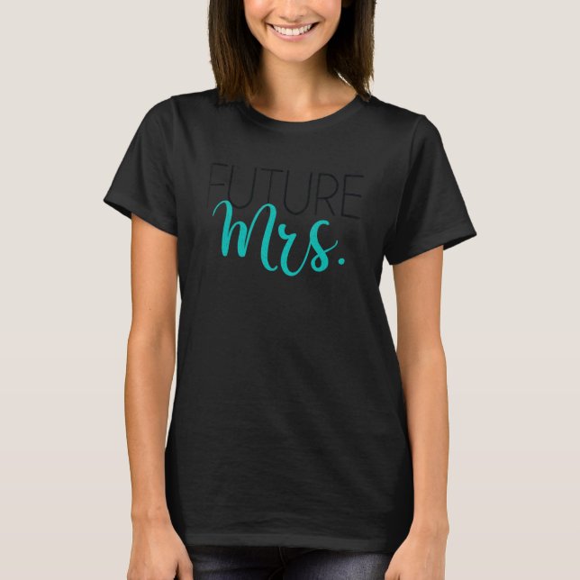 Söt brudtärna möhippa brud framtida herr t shirt (Framsida)