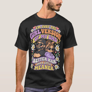 Söt Chibi-flickversion av min pappa med bättre hår T Shirt
