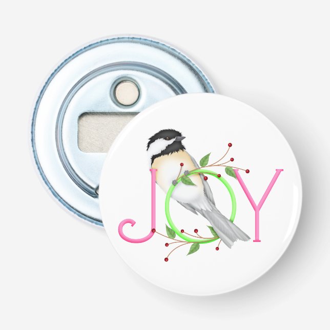Söt Chickadee "Glädje" Flasköppnare (Framsidan)