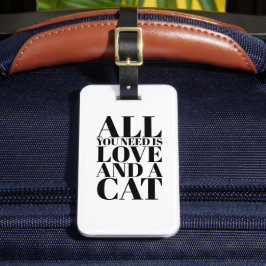 Söt Citat Allt Du Behöver Är Kärlek Och En Katt Bagagebricka