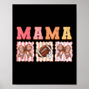 Söt Coquette-båge Spel Dags Fotboll Mamma För Kvin Poster