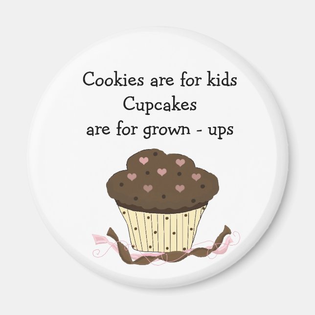 Söt Cupcake med text Magnet (Framsidan)