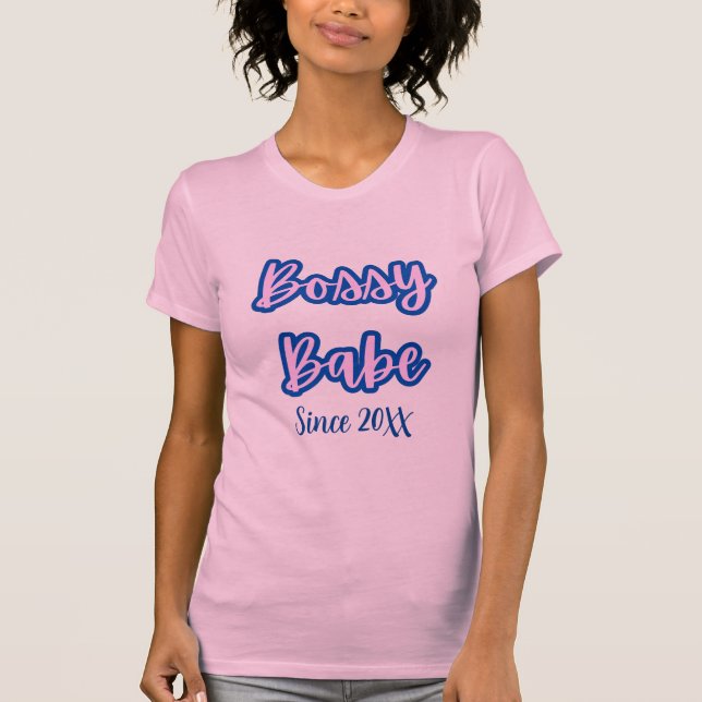 Söt Cute Blue Bossy Babe sedan 20XX Kvinnor T Shirt (Framsida)