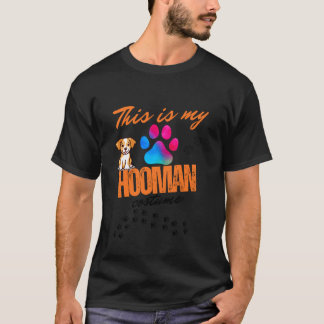 Söt Detta är min Hooman-kostym för hundälskare T Shirt