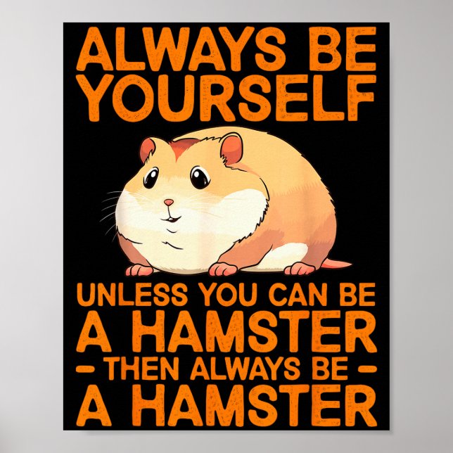 Söt dvärghamsterdesign för män kvinnor barn poster (Framsidan)