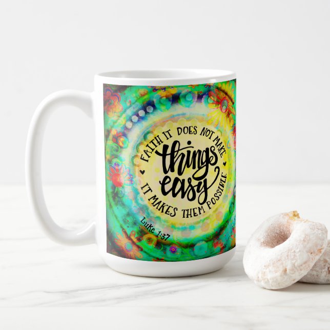 Söt Faith Makes Sak Möjlig Kaffemugg (Med munk)