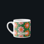 Söt Färgglad Retro Blomma Mönster Grön Rosa Namn Espressomugg<br><div class="desc">Personlig Cute Colorful Retro Flower Mönster Grönt och Rosa Espresso Kopp</div>