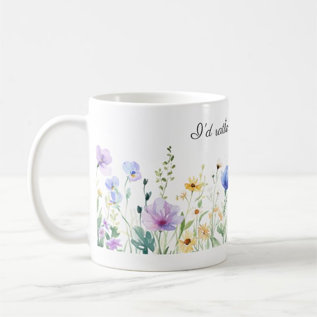 Söt Flowers, jag skulle hellre vara  Kaffemugg (Vänster)