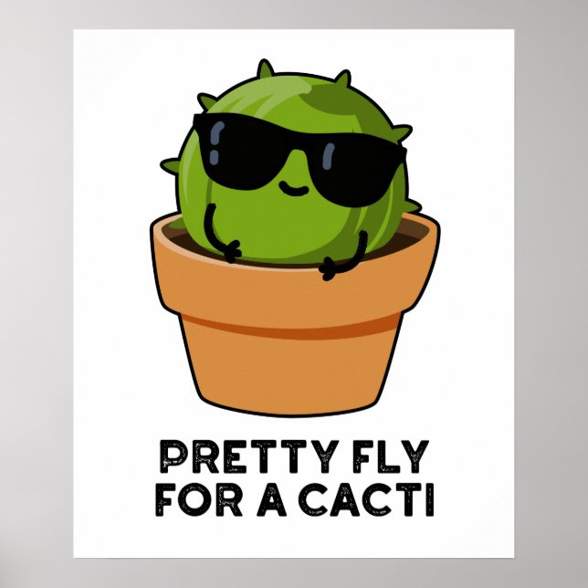 Söt flytt till en Cacti Funny Cactus Pun Poster (Framsidan)