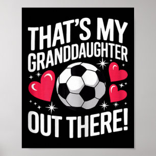 Söt fotbollsmormor Det är min sondotter där ute Poster
