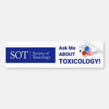 SOT - Fråga mig om toxikologi - Bumper Sticker