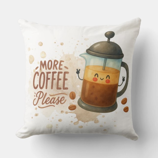 Söt franskpress kaffekudde - Mer kaffe Kudde (Framsida)