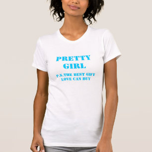 SÖT GIRL - P.S. BÄSTA GIFT KÄRLEK KAN KÖPA TRÖJA