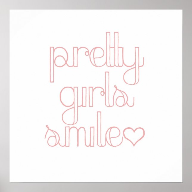 Söt Girls Smile Påstående Poster (Framsidan)
