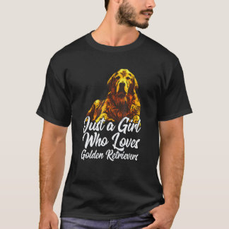 Söt Golden Retriever Bara en tjej som älskar Gold T Shirt