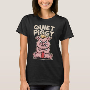 Söt Grinig Gris Tyst Gris Linne, Roligt Ilsket F T Shirt