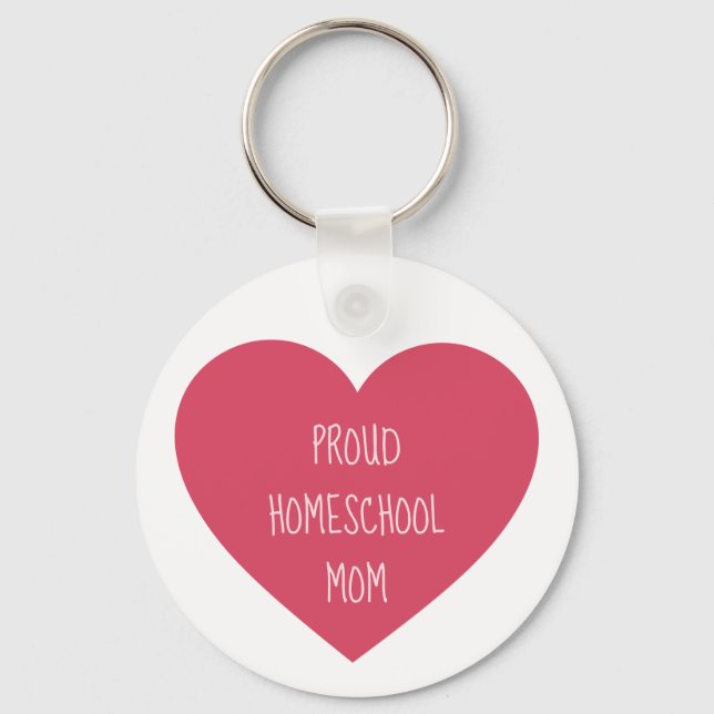 Söt Heart Proud Homeschool Mamma Nyckelring (Framsida)